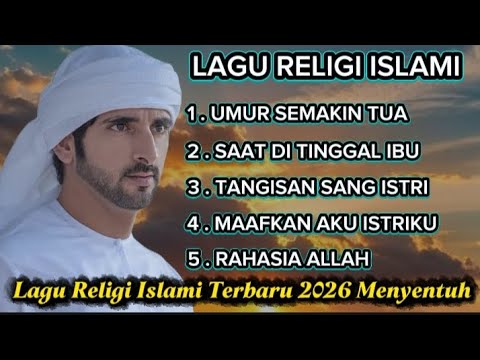 Umur Semakin Tua "" Lagu Religi Islami Terbaru 2026 || Menyentuh Dan Penuh Haru ||