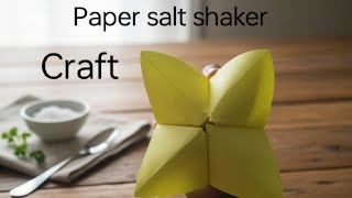 Simple way to make Paper salt shaker? Easy and simple