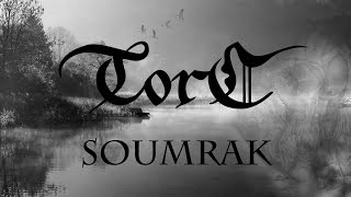 Torc - Soumrak (Vzpomínky na slunce 2017)