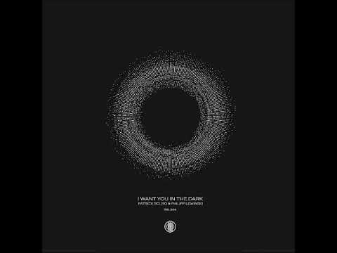 Patrick Scuro, Philipp Lewinski - I Want You (Original Mix) [RELOAD BLACK LABEL]