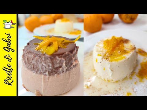 DOLCE FACILISSIMO e DELIZIOSO Panna cotta arancia e cioccolato - Ricette di Gabri