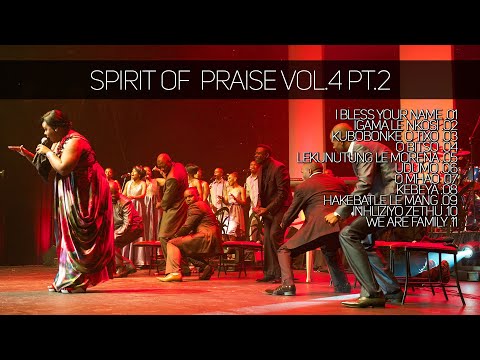 Spirit Of Praise Vol 4 | Part 2