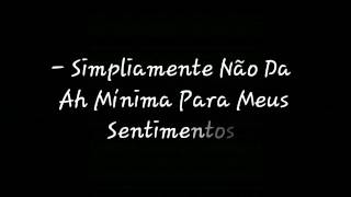 - Vc Vai Se Arrepender 💔😭