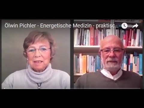 Ölwin Pichler - Energetische Medizin - praktische Tipps für dich