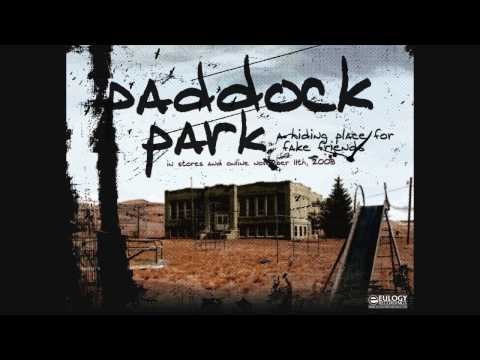 Paddock Park - Forgetting Alli Mae