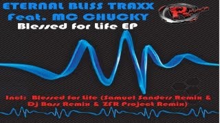 Eternal Bliss Traxx Feat MC Chucky - Blessed for Life (DJ Bass Remix) (HD) Official Records Mania