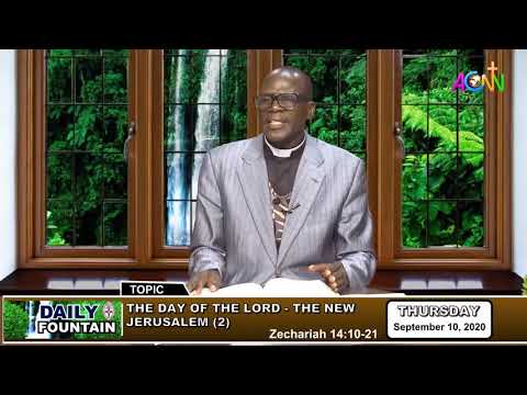 DAILY FOUNTAIN DEVOTIONAL GUIDE FOR 10 SEPTEMBER 2020 - THE VEN. MUSA FILIBUS