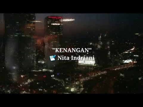 MUSIKALISASI PUISI | PUISI CINTA - Kenangan || Nita Indriani