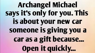 ARCHANGEL MICHAEL SAYS IT'S ONLY FOR...