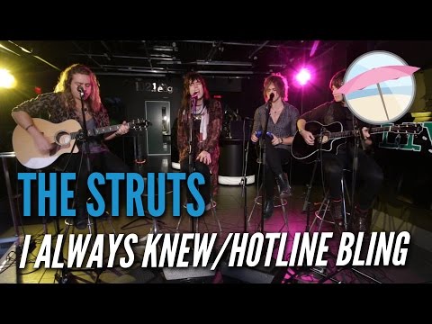 The Struts - I Always Knew/Hotline Bling (Live at the Edge)