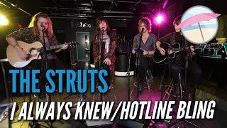 The Struts - I Always Knew/Hotline Bling (Live at the Edge)