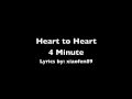 Heart to Heart lyrics - 4minute 