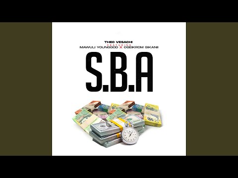 S.B.A (feat. Mawuli Younggod, Oseikrom Sikanii)