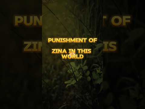 punishment Zina in This world #lslamic #islamistics #islamicprayer