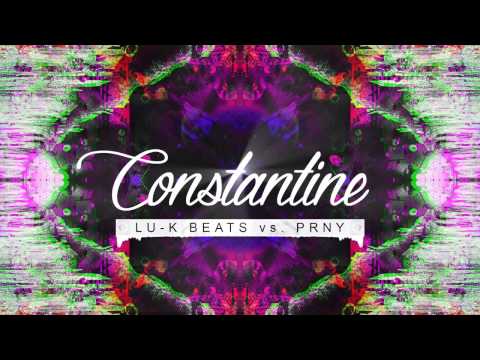 Lu-K Beats vs. PRNY - Constantine (Official Audio)