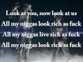 Lil Wayne ft 2Chainz Rich as F*ck lyrics 