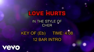 Cher - Love Hurts (Karaoke)