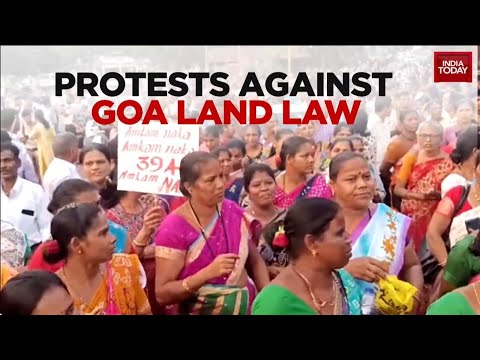Ground Report | Goa Land Law Protests: MLA Hunger Strike, Vishwajit Rane Under Fire | India Today
