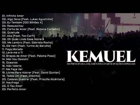Kemuel As Melhores [Os Principais Lançamentos e Participações Especiais]