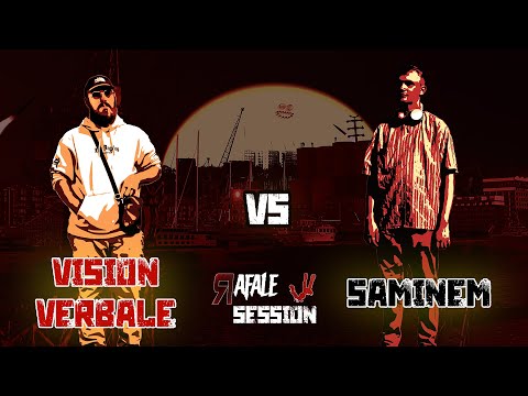 RAFALE SESSION 3 - Vision Verbale vs Saminem
