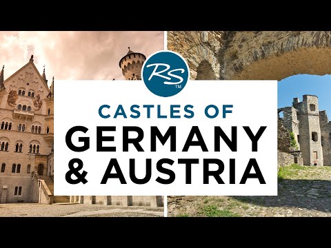 Castles of Germany and Austria — Rick Steves' Europe Travel Guide