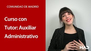 👨‍💼 ¿Auxiliar Administrativo en Madrid ¡Prepárate con Nosotros! | MAD 📚