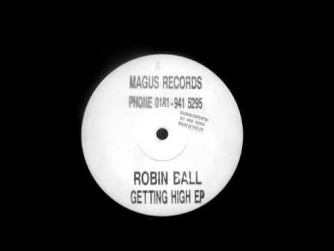 Robin Ball - Getting High EP (White Label) (Side A)