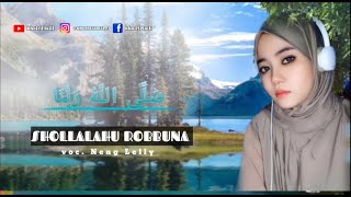 Download lagu SHOLLALAHU ROBBUNA ALA NURIL MUBIN || VERSI NENG LELLY DEMAK JAWATENGAH 2024 mp3