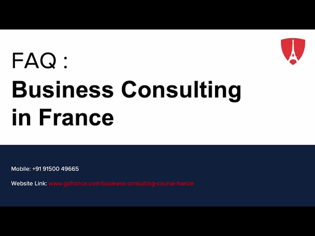 FAQ : Business Consulting in France