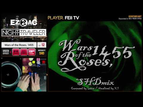 [EZ2AC : NT] 5K (12) Wars of the Roses, 1455 [SHD]