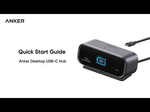 Anker Desktop USB-C Hub Quick Start Guide