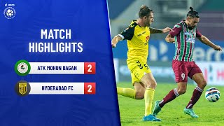 Highlights - ATK Mohun Bagan vs Hyderabad FC - Match 50 | Hero ISL 2021-22
