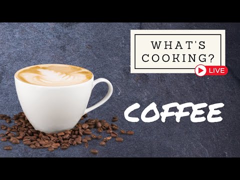 What's Cooking? Coffee