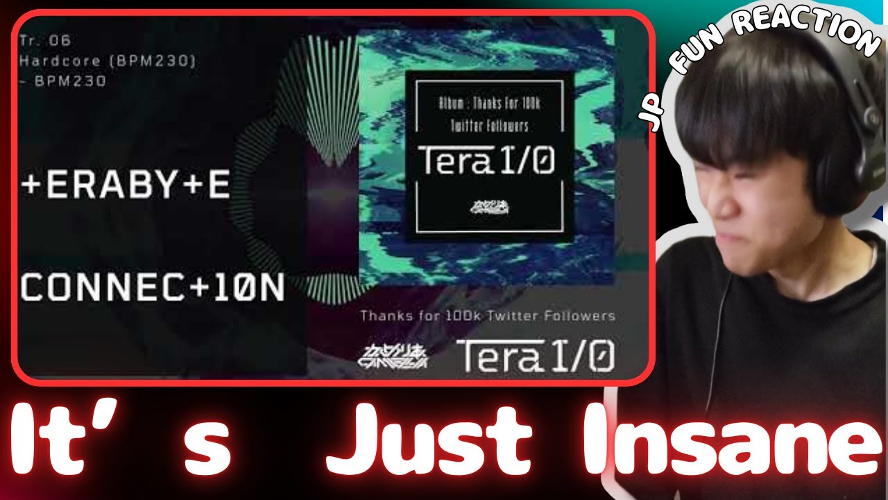 React to Camellia +ERABY+E CONNEC+10N【JAPANESE】