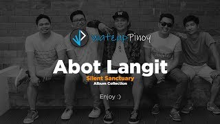 Silent Sanctuary - Abot Langit with Lyrics