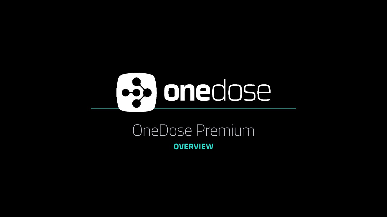 OneDose Premium Overview