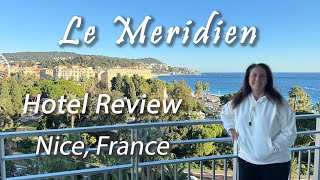 Le Meridien Resort, Nice France, HOTEL REVIEW