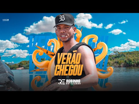 Verão Chegou -  Robinho Estilizado (Clipe Oficial)