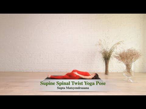 How To Do A Supine Spinal Twist Yoga Pose (Supta Matsyendrasana)