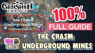 How to: The Chasm: Underground Mines 100% FULL Exploration ⭐  ALL CHESTS GUIDE 【 Genshin Impact 】