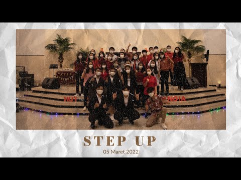 STEP UP - HUT Komisi Remaja Metanoia Ke-45