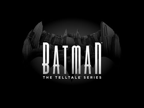 Batman: The Telltale Series Full Season Gameplay Walkthrough - Episodes 1-5