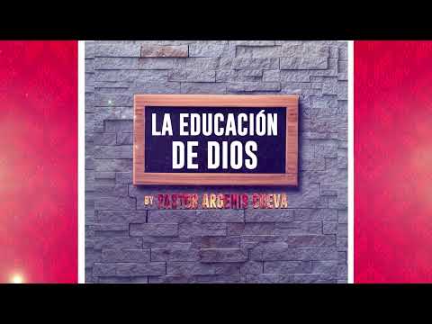 La Educacion de Dios