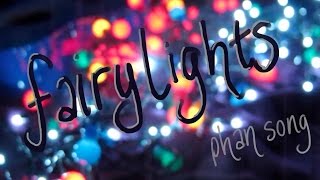 fairy lights | phan song