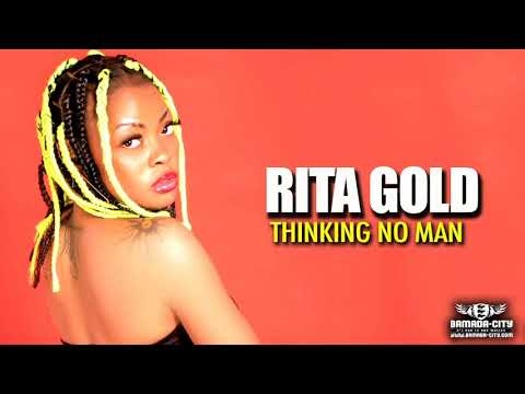 RITA GOLD - THINKING NO MAN
