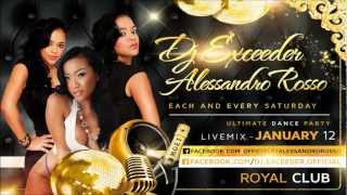 Dj Exceeder & Alessandro Rosso   LiveMix @Royal Club & Lounge Iclod, Cluj (12 Ianuarie 2013)