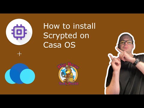 How to install Scrypted on Casa OS