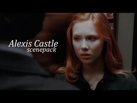 ❖ Alexis Castle | Castle, 1x05 + 1x06 — SCENEPACK❜