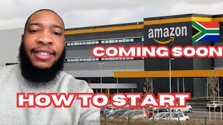 Amazon Is Coming To South Africa. How To Start. Fast Moving Products.