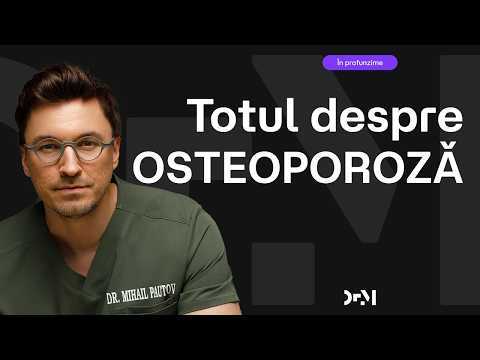 Cum să previi OSTEOPOROZA | Totul despre cauze, diagnostic și tratament.